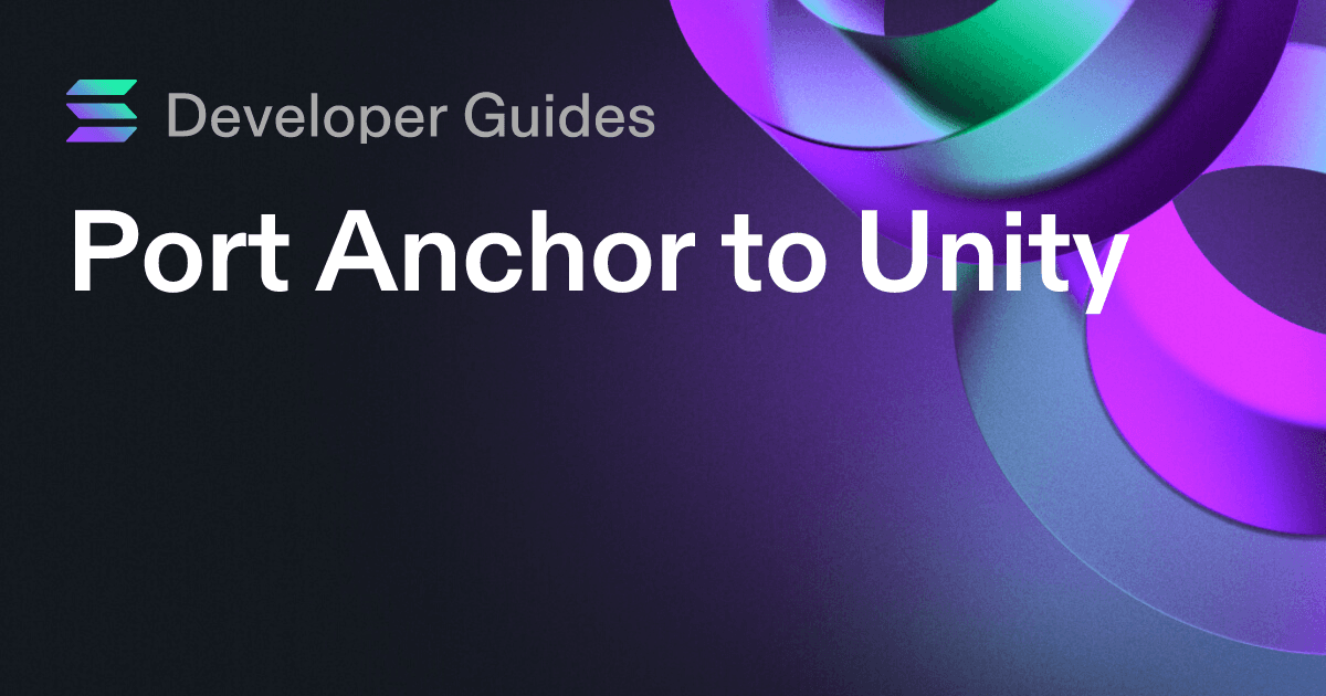 Port Anchor to Unity